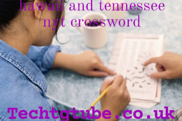 hawaii and tennessee nyt crossword