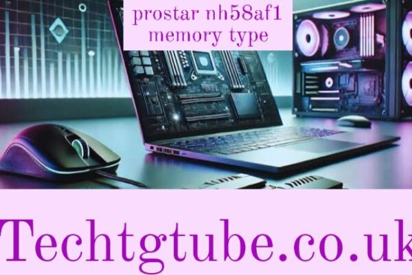 prostar nh58af1 memory type