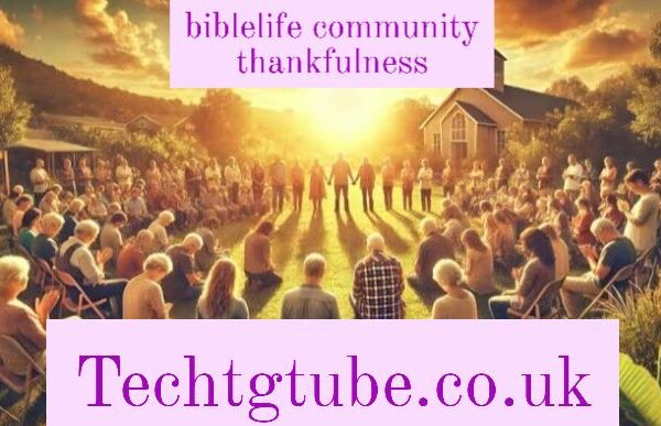 biblelife community thankfulness